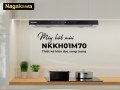 Máy hút mùi than hoạt tính cao cấp Nagakawa NKKH01M70 - Made in Malaysia - Trả góp 0%